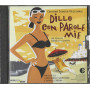 Various CD Dillo Con Parole Mie (Colonna Sonora) / Virgin – 72435841502 Sigillato