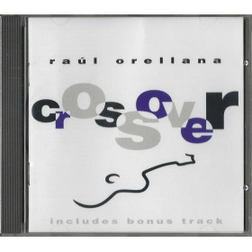 Raul Orellana CD Crossover / EMI – 0777 7982512 7 Sigillato Raul Orellana CD Crossover / EMI – 0777 7982512 7 Sigillato