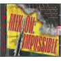 Various CD Mix-On Impossible / EMI Music Italy – 724385784927 Sigillato