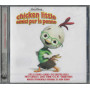 Various CD Chicken Little: Amici Per Le Penne / Walt Disney Records – 009464867825 Sigillato
