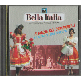 Various CD Bella Italia - Il Paese Dei Campanelli Ed Altre Celebri Operette / EMI – 0077779214624 Sigillato Various CD Bella Italia - Il Paese Dei Campanelli Ed Altre Celebri Operette / EMI – 0077779214624 Sigillato