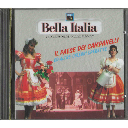 Various CD Bella Italia - Il Paese Dei Campanelli Ed Altre Celebri Operette / EMI – 0077779214624 Sigillato