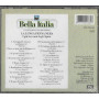 Various CD Bella Italia - La lunga penna nera, I più bei canti degli Alpini / EMI – 0077779213627 Sigillato