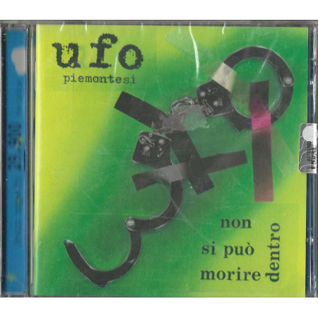 Ufo Piemontesi CD Non Si Puo Morire Dentro / EMI – 2536511012 Sigillato