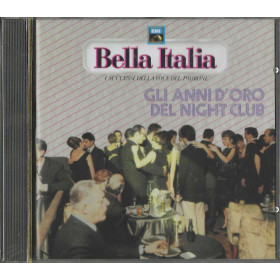 Various CD Bella Italia - Gli Anni D'oro Del Night Club / EMI – 0077779214327 Sigillato Various CD Bella Italia - Gli Anni D'oro Del Night Club / EMI – 0077779214327 Sigillato