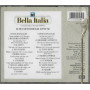 Various CD Bella Italia - 16 Successi Degli Anni '60 / EMI – 0077779214525 Sigillato