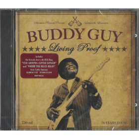 Buddy Guy CD Living Proof / Silvertone Records – 88697802212 Sigillato Buddy Guy CD Living Proof / Silvertone Records – 88697802212 Sigillato