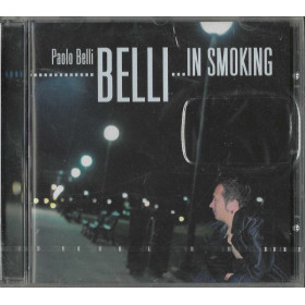 Paolo Belli CD Belli... In Smoking / New Music International – NMI 5194232 Sigillato Paolo Belli CD Belli... In Smoking / New Music International – NMI 5194232 Sigillato