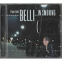 Paolo Belli CD Belli... In Smoking / New Music International – NMI 5194232 Sigillato