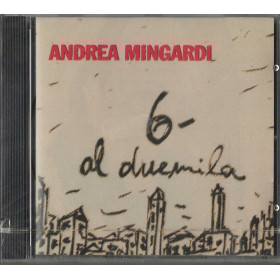 Andrea Mingardi CD 6 - Al Duemila / EPIC – 4759142 Sigillato Andrea Mingardi CD 6 - Al Duemila / EPIC – 4759142 Sigillato