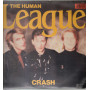 The Human League ‎Lp Vinile Crash / Virgin – V2391 Sigillato