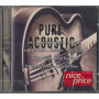 Various CD Pure Acoustic / Columbia – COL 4839512 Sigillato