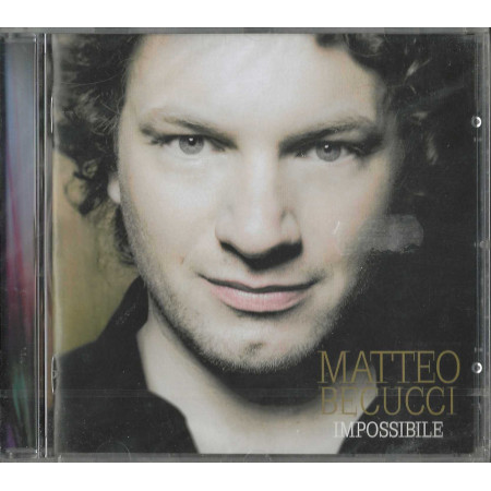 Matteo Becucci CD Impossibile / Sony Music – 88697523652 Sigillato