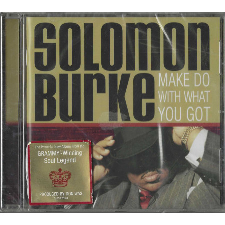 Solomon Burke CD Make Do With What You Got / Shout! Factory – SHO 5195382 Sigillato