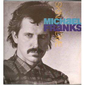 Michael Franks Lp Vinile Skin Dive / Warner Bros 925 275-1 No Barcode Nuovo Michael Franks Lp Vinile Skin Dive / Warner Bros 925 275-1 No Barcode Nuovo
