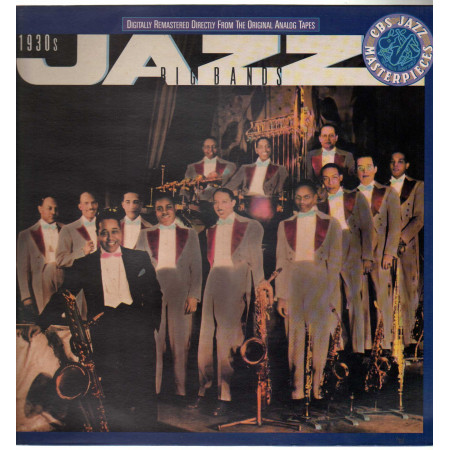 AAVV Lp Vinile 1930s Jazz Big Bands / CBS 460067 1 CBS Jazz Masterpieces Nuovo