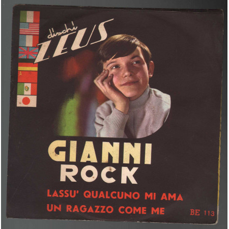 Gianni Rock (Ranieri) ‎Vinile 7" 45 giri Lassu' Qualcuno Mi Ama / Zeus Nuovo