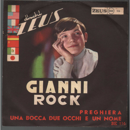 Gianni Rock (Ranieri) ‎Vinile 7" 45 giri Preghiera Una Bocca Due Occhi E Un Nome
