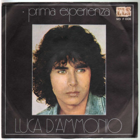 Luca D'Ammonio Vinile 7" 45 giri Prima Esperienza / Un Amico CLS MD F 006 Nuovo Luca D'Ammonio Vinile 7" 45 giri Prima Esperienza / Un Amico CLS MD F 006 Nuovo