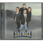 Doc Rock CD Secolo Crudele / Oltre La Musica – OLM 4873442 Sigillato
