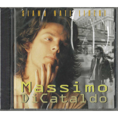 Massimo Di Cataldo CD Siamo Nati Liberi / Epic – EPC 4806422 Sigillato