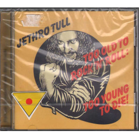 Jethro Tull CD Too Old To Rock 'N' Roll Too Young To Die EMI Sigillato Jethro Tull CD Too Old To Rock 'N' Roll Too Young To Die Sigillato 0724354157325