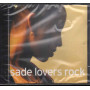 Sade  CD Lovers Rock Nuovo Sigillato 5099750076620