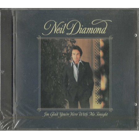 Neil Diamond CD I'm Glad You're Here With Me Tonight / CBS – CBS 86044 Sigillato