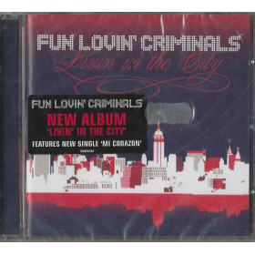Fun Lovin' Criminals CD Livin' In The City / Sanctuary Records – SANCD381 Sigillato