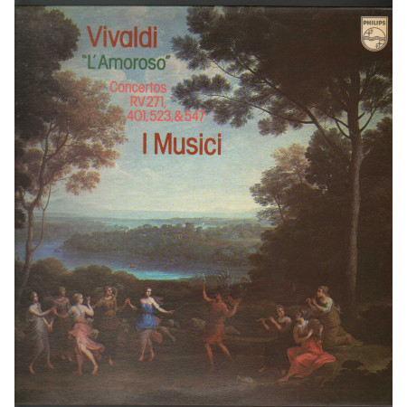 Vivaldi - I Musici Lp L'Amoroso Concertos RV 271, 401, 523, & 547 Philips Nuovo