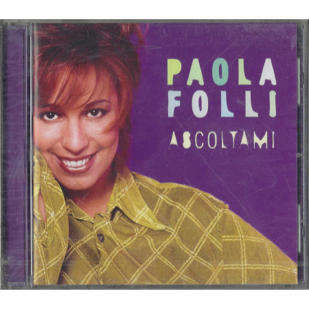 Paola Folli CD Ascoltami / Sony Music – SAT 4896632 Sigillato
