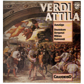 G Verdi R Raimondi C Deutekom C Bergonzi S Milnes Lp Attila Auszuge Grandioso G Verdi R Raimondi C Deutekom C Bergonzi S Milnes Lp Attila Auszuge Grandioso