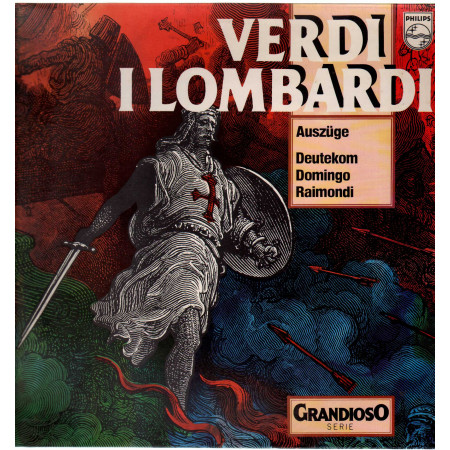 G Verdi R Raimondi P Domingo C Deutekom Lp I Lombardi Auszuge Gramdioso ‎Philips