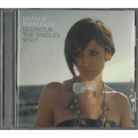 Natalie Imbruglia CD Glorious: The Singles 97-07 / Brightside Recordings – 88697139762 Sigillato