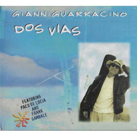 Gianni Guarracino CD Dos vias / PDG – 5099750412022 Sigillato Gianni Guarracino CD Dos vias / PDG – 5099750412022 Sigillato