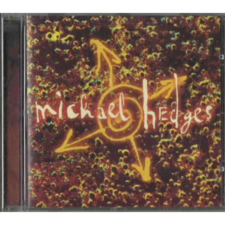 Michael Hedges CD Oracle / Windham Hill Records – 01934111962 Sigillato