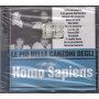 Homo Sapiens CD Le PiÃ¹ Belle Canzoni Di Sigillato 5051011201325