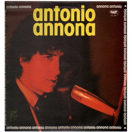 Antonio Annona ‎Lp Vinile Omonimo Same / Gulp ‎– KAL 1202 Nuovo