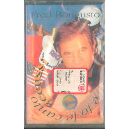 Fred Bongusto MC7 E Io Le Canto Accussì / NAR – 04429 5012-4 Sigillata