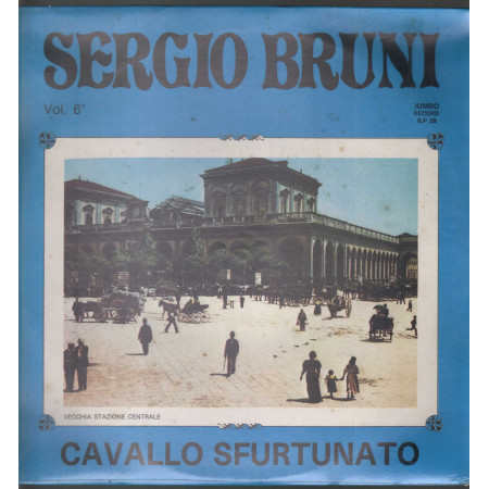 Sergio Bruni ‎Lp Vinile Cavallo Sfurtunato Vol 6 / Jumbo JLP 28 ‎Sigillato