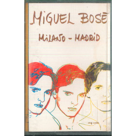 Miguel Bose MC7 Milano - Madrid / CBS – 40 CBS 25450 Nuova Miguel Bose MC7 Milano - Madrid / CBS – 40 CBS 25450 Nuova