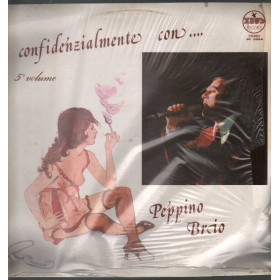 Peppino Brio Lp Vinile Confidenzialmente Con (5 Volume)  Zeus BE 0084 Sigillato Peppino Brio Lp Vinile Confidenzialmente Con (5 Volume)  Zeus BE 0084 Sigillato
