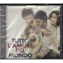 AA.VV.  CD Tutto L'amore Del Mondo OST Original Soundtrack Sig 4029759048923