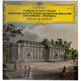 Mozart / Melos Quartett Lp Streichquartette • String Quartets K.589 & K.590 Mozart / Melos Quartett Lp Streichquartette • String Quartets K.589 & K.590