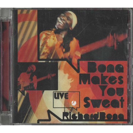 Richard Bona CD Bona Makes You Sweat - Live / Universal – 0600753054628 Sigillato