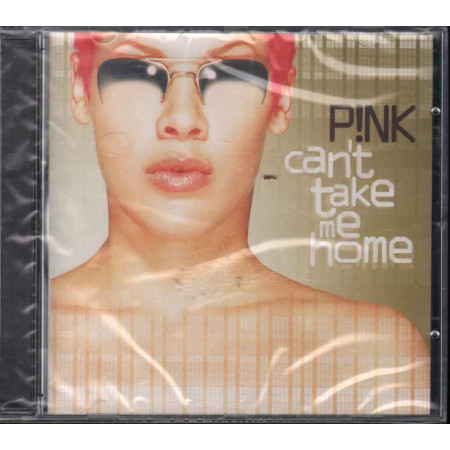 Pink - P!NK  CD Can't Take Me Home Nuovo Sigillato 0730082606226
