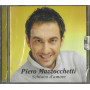 Piero Mazzocchetti CD Schiavo d'amore / RCA – 88697077952 Sigillato