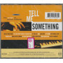 Van Morrison, Georgie Fame, Mose Allison, Ben Sidran CD Tell Me Something / Exile – 5332032 Sigillato