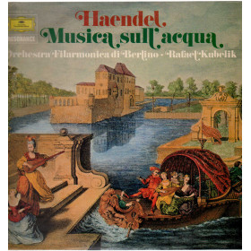 Handel - Berliner Philharmoniker · Rafael Kubelik Lp Wassermusik DG Nuovo Handel - Berliner Philharmoniker · Rafael Kubelik Lp Wassermusik DG Nuovo