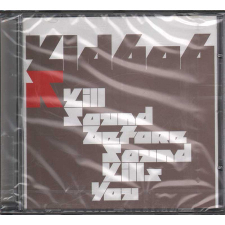 Kid606 -  CD Kill Sound Before Sound Kills You  Nuovo Sigillato 0689230004622